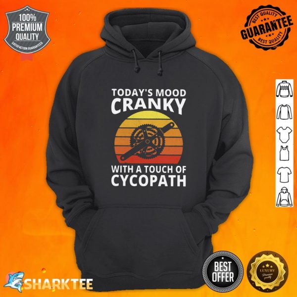 Bicycle Today's Mood Cranky With A Touch Of Cycopath Premium Hoodie