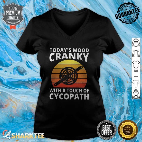 Bicycle Today's Mood Cranky With A Touch Of Cycopath Premium V-neck