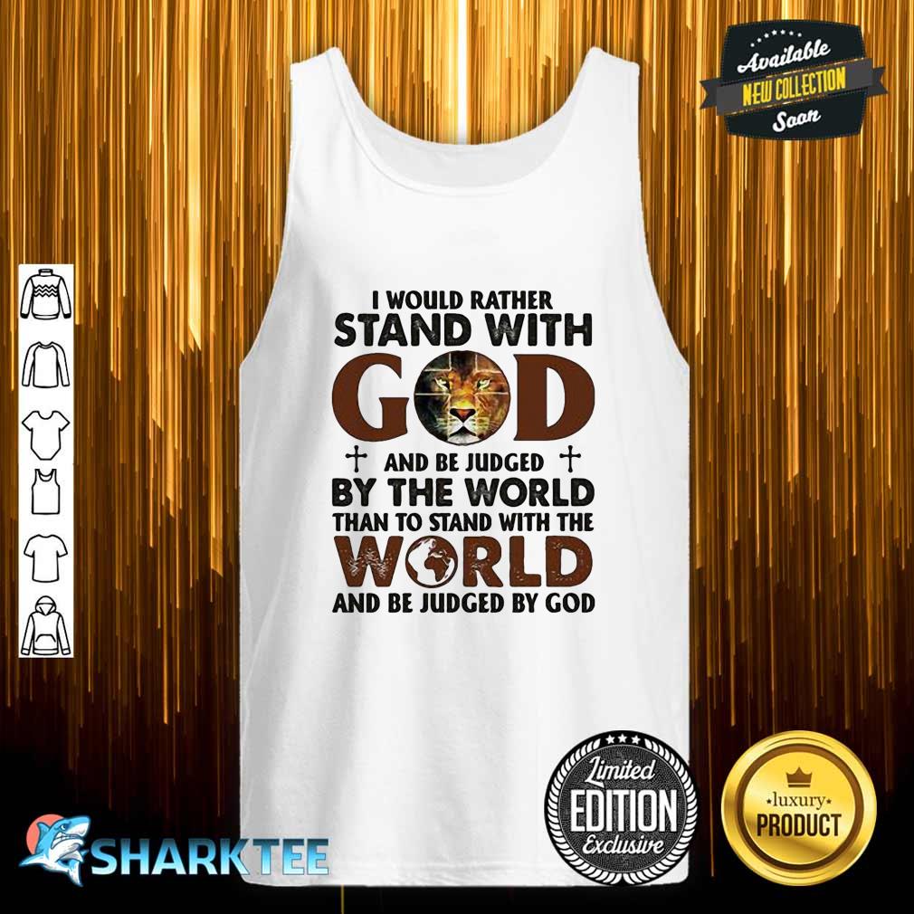 I Would Rather Stand With God Apparel Tank-top