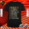 Jesus Is My God My King And My Lord Shirt
