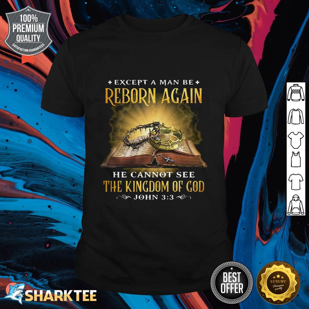 Jesus Kingdom Of God Shirt