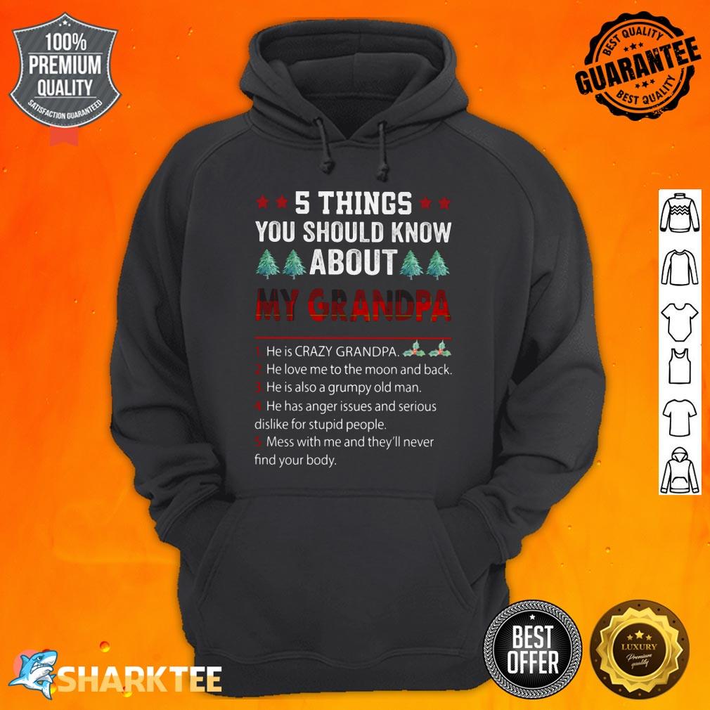 5 Things You Should Know About My Grandpa Hoodie