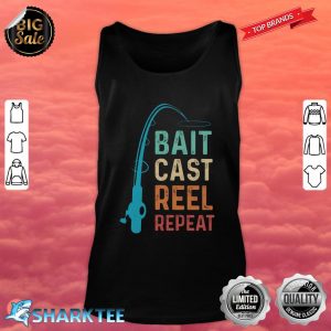 Bait Cast Reel Repeat Love Fishing tank top