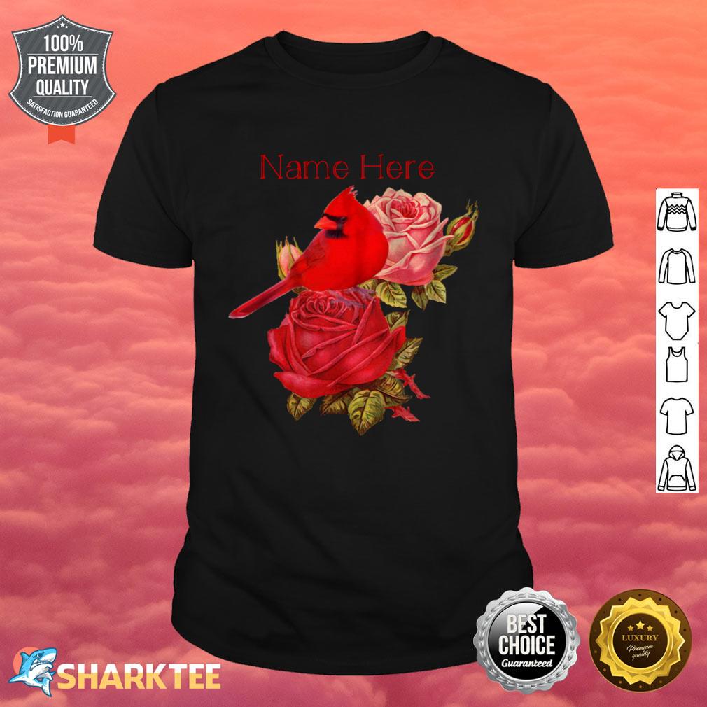 Cardinal In Roses Personalized Shirt