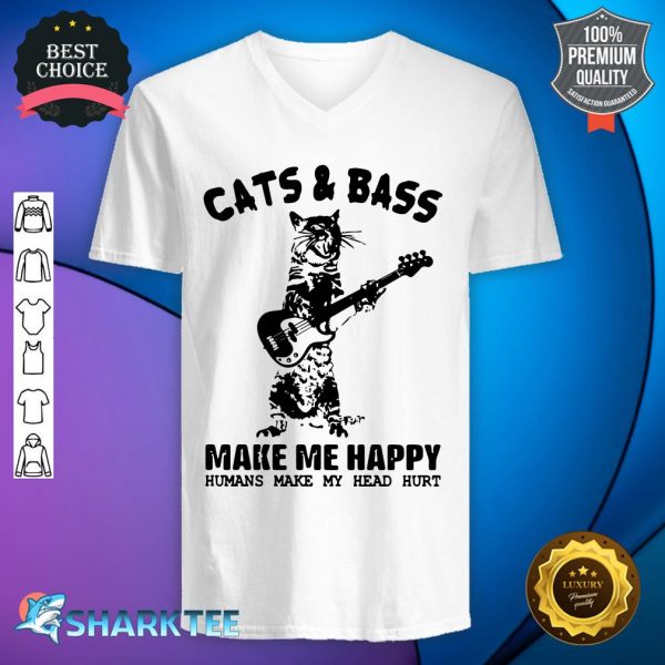 Cats And Bass Make Me Happy v-neck