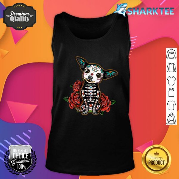 Chihuahua Dia De Los Muertos Day Of The Dead Dog Sugar Skull tank top
