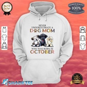 Dog Mom October hoodie