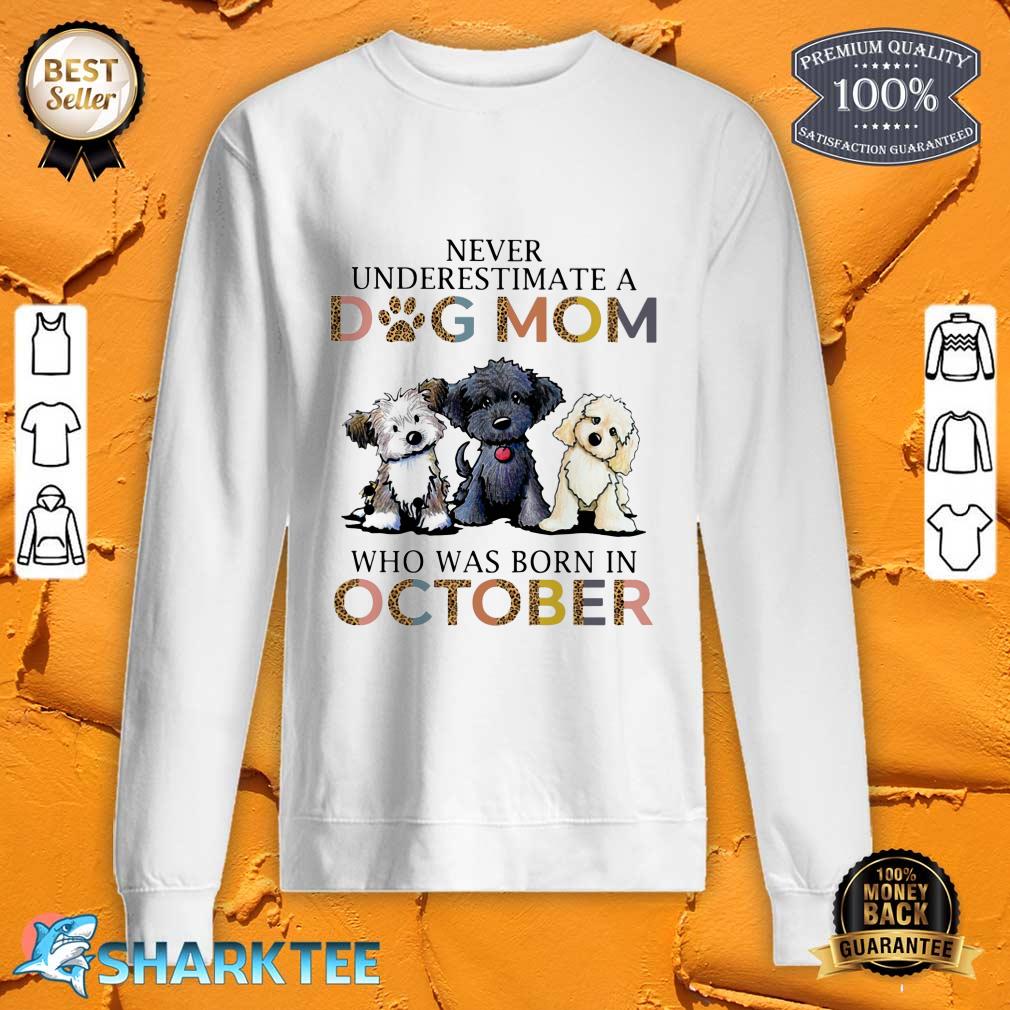 Dog Mom October sweatshirt