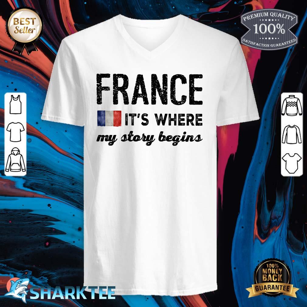 France Its Where My Story Begins v-neck