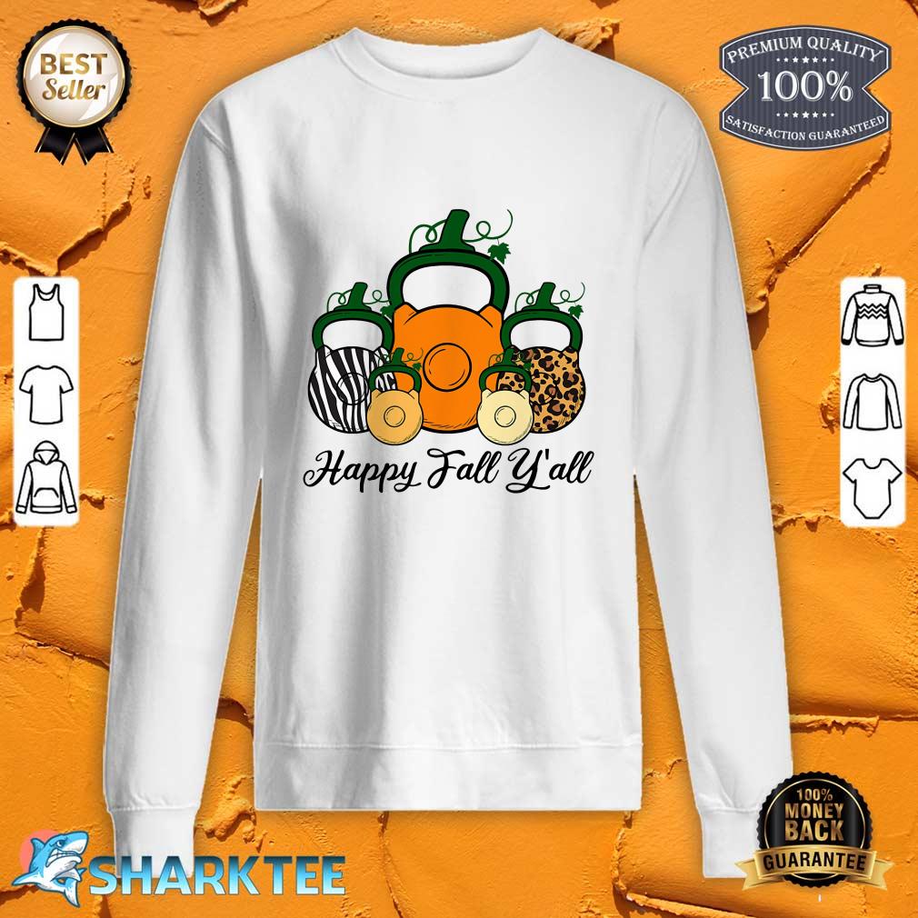 Happy Fall Y'all Pumpkin sweatshirt
