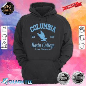 Awesome Columbia Basin CL Wa Motto hoodie