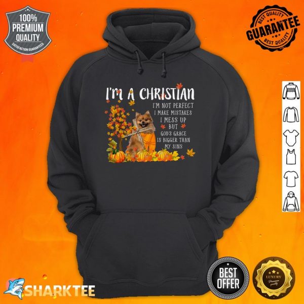Im A Christian Pomeranian hoodie