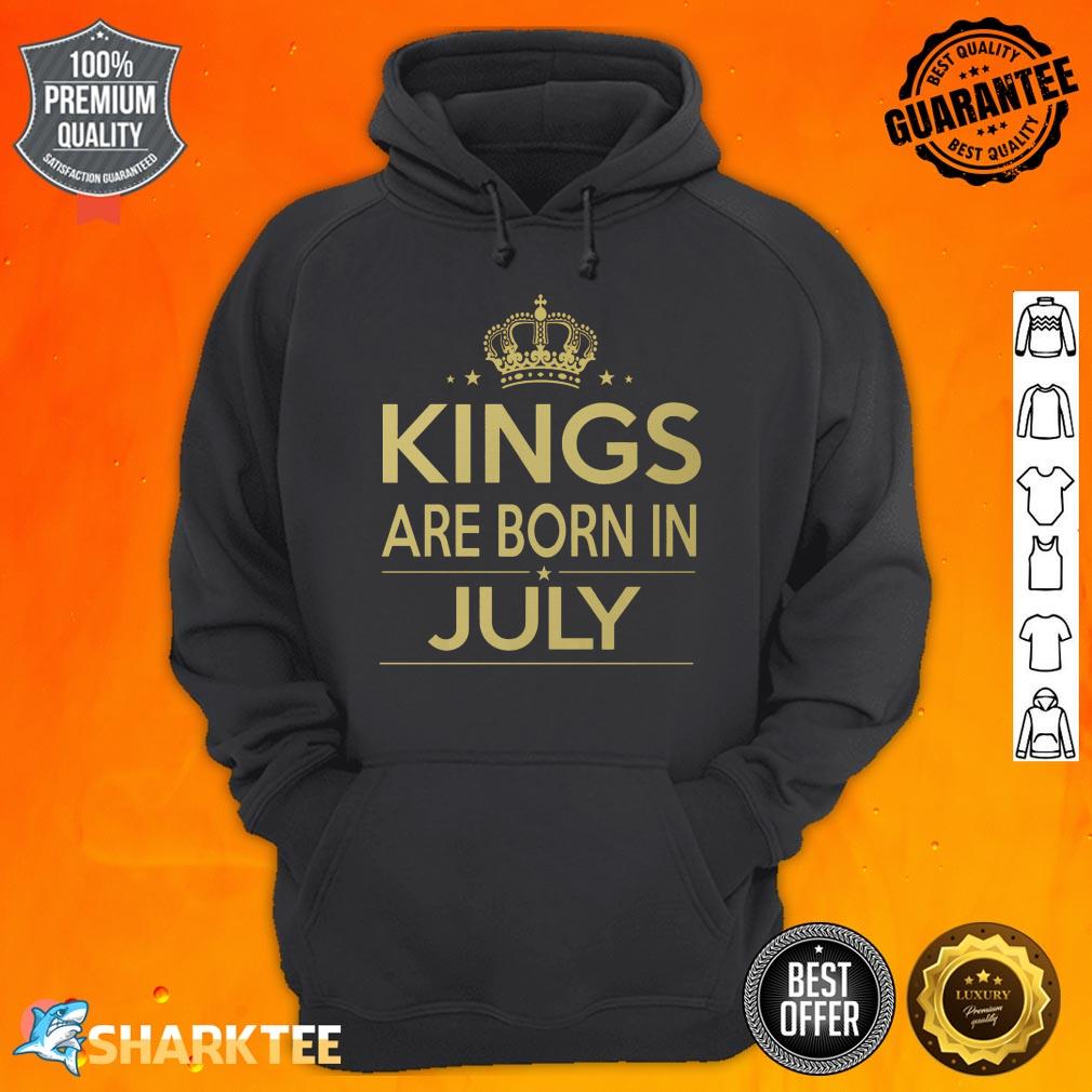Kings Are Born In July hoodie