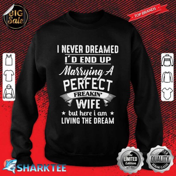 Perfect Christmas Gift For Your Husband He'll Love It sweatshirt