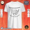 Please Practice State Distancing Keep 6 Miles Apart Shirt