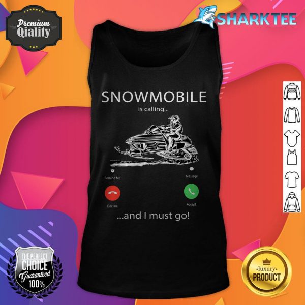 Snowmobile is calling 0003 tank-top