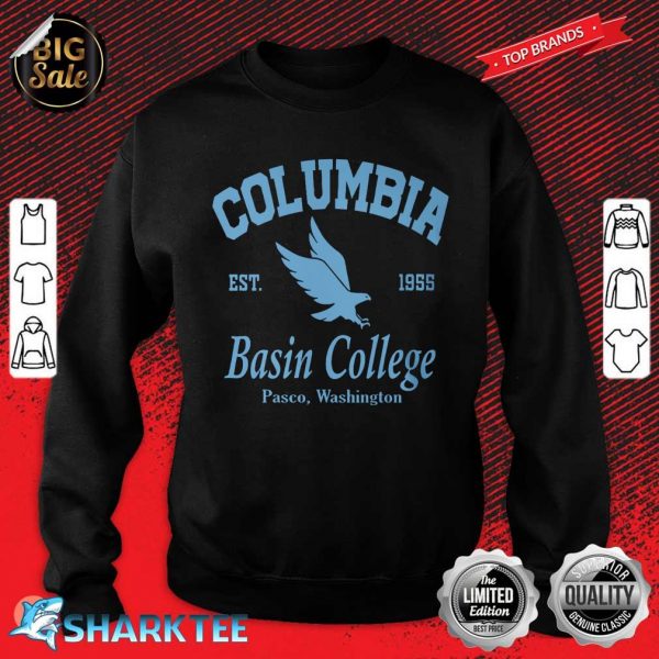 Awesome Columbia Basin CL Wa Motto sweatshirt