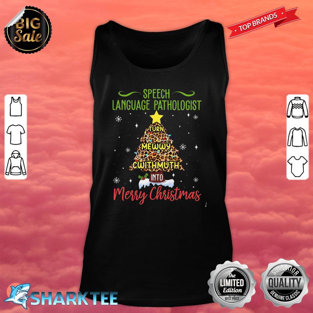 Speech Language Pathologist Turn Mewwy Cwithmuth Merry Christmas tank-top