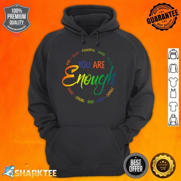 You Are Enough Classic hoodie
