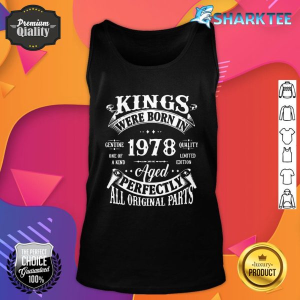 44th Birthday Gift Vintage Kings Born In 1978 44 Years Old tank top