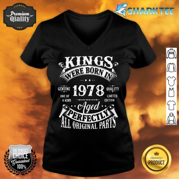 44th Birthday Gift Vintage Kings Born In 1978 44 Years Old v-neck