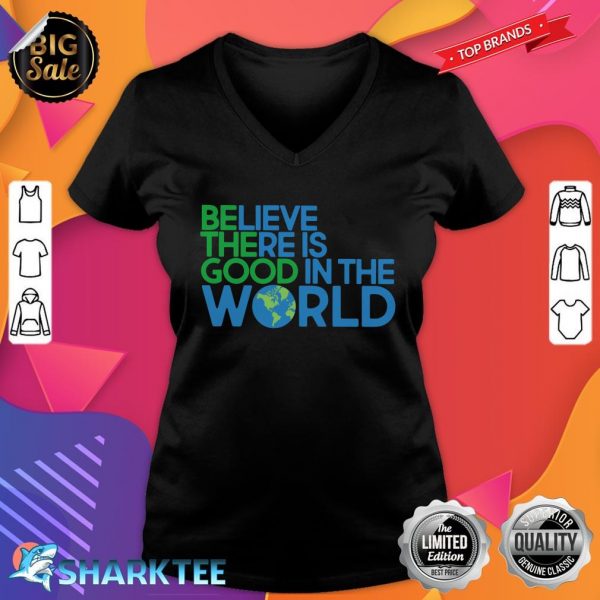 Be The Good In The World V-neck