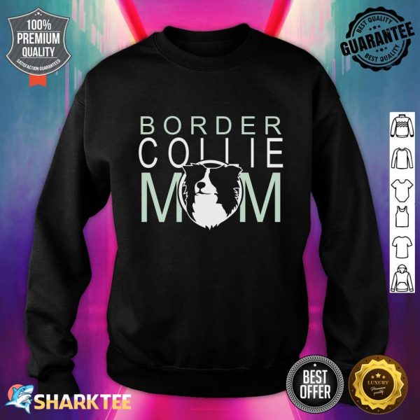 Border Collie Mom NickerStickers on Redbubble Relaxed Fit Sweatshirt