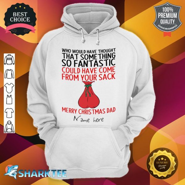 From Your Sack Funny Father Hoodie