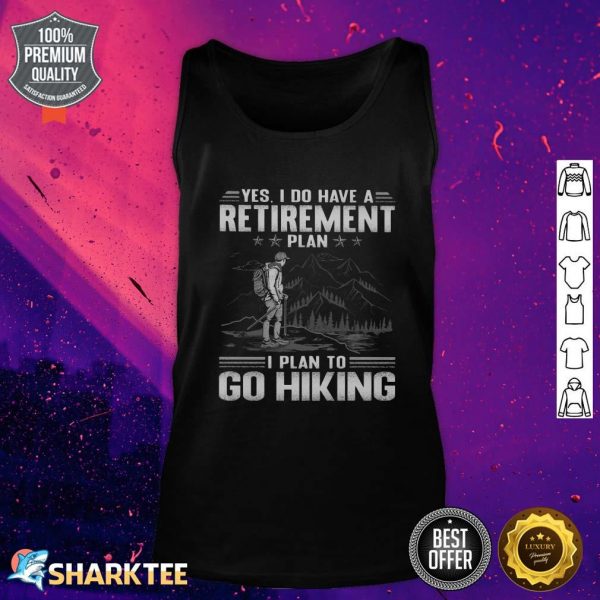 Hiking Retirement Plan Tank top