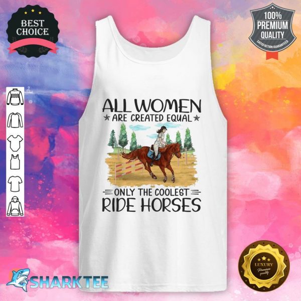 Horse Women Created Equal Tank Top