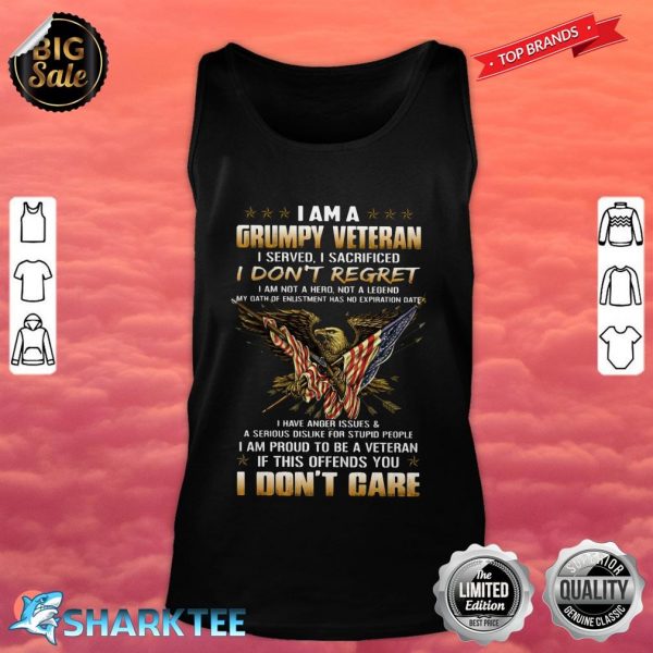 I Am A Grumpy Veteran Perfect Gift For Veteran ShirtI Am A Grumpy Veteran Perfect Gift For Veteran Tank top