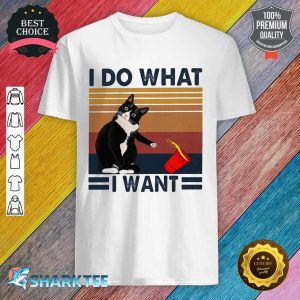 I Do What I Want Cat Vintage Shirt