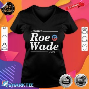 Protect Roe Wade Classic V-neck