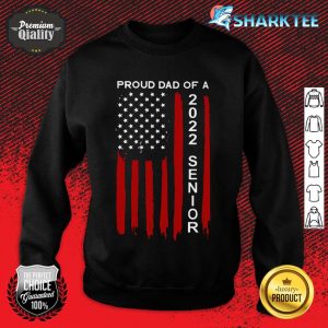 Proud Dad Senior Flag Sweatshirt