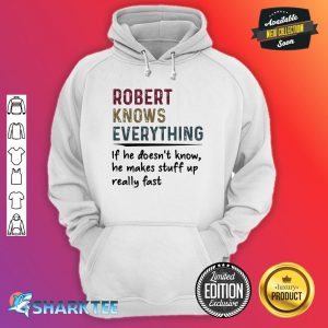 Robert Knows Everything Classic Hoodie