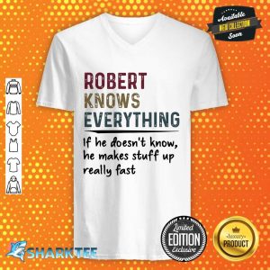 Robert Knows Everything Classic V-neck