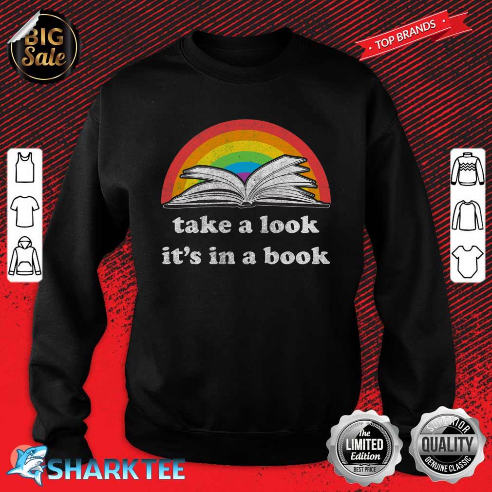 Take a Look its in a book Retro inspired Reading Rainbow Classic Sweatshirt