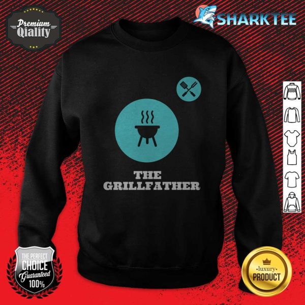 The Grillfather Sweatshirt