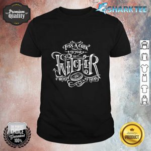 Toss A Coin To Your Witcher White Classic Shirt