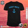 Womens Sailing Skipper First Mate Anchor Sail Classic Shirt