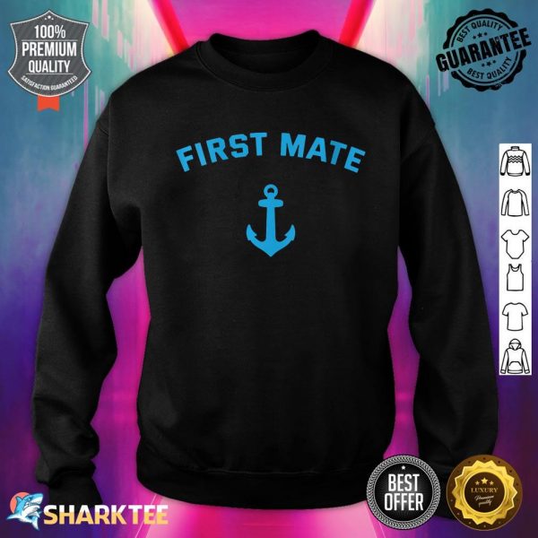 Womens Sailing Skipper First Mate Anchor Sail Classic Sweatshirt