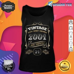21st Birthday Gift Gold Vintage 2001 Aged Perfectly Tank Top