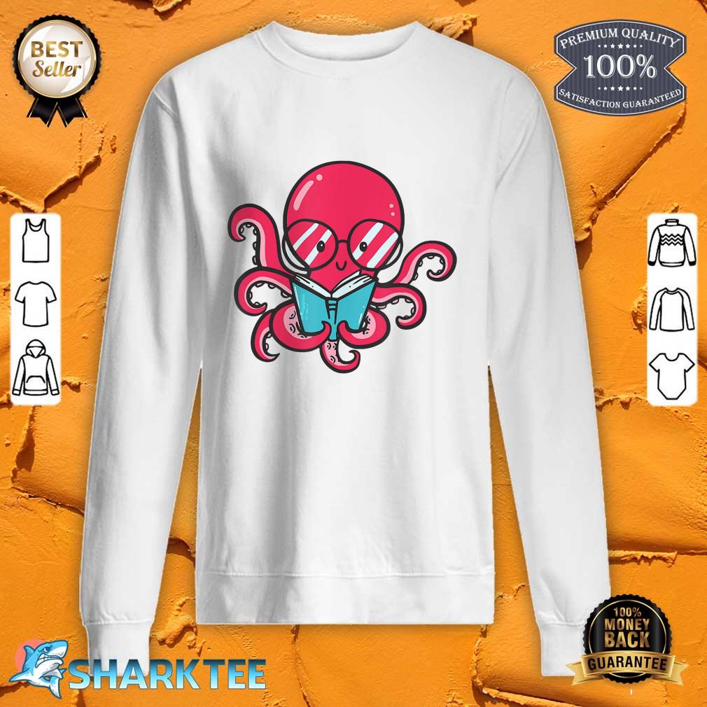 Book Reading Octopus for Bookworms Sweatshirt