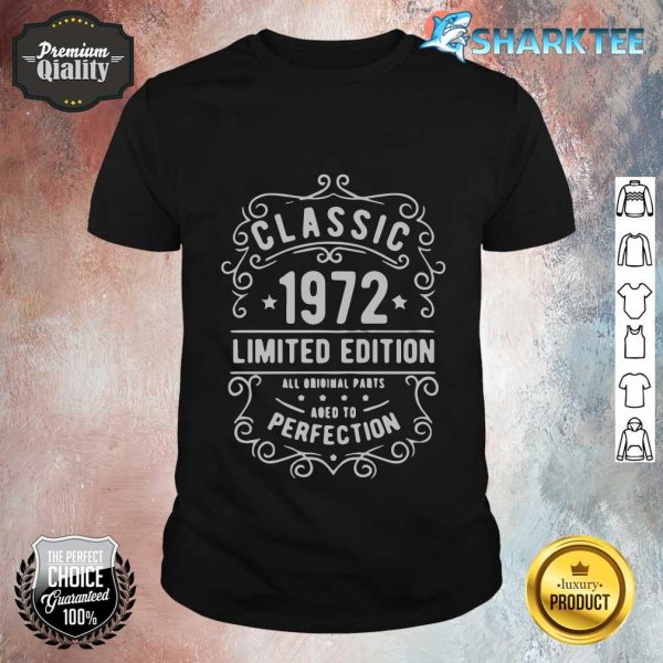Classic 1972 Limited Edition All Original Pát Aged To Perfection Shirt