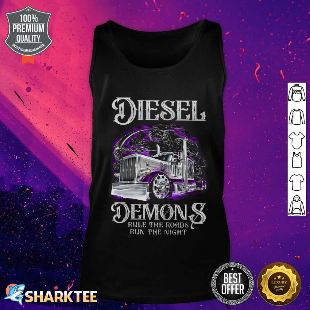 Diesel Demons Rule The Roads Run The Night Trucker Tank Top