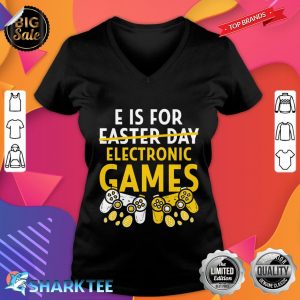 E is For Easter day Electronic Games Funny Gift For your Boy Classic V-neck