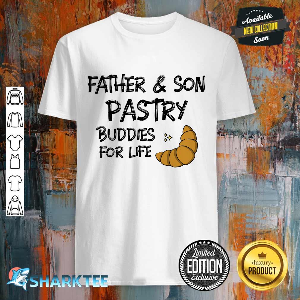 Father & Son Pastry Buddies For Life T-Shirt