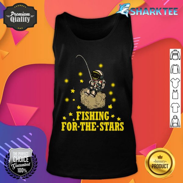 Fishing For The Stars Astronaut In Space Tank Top