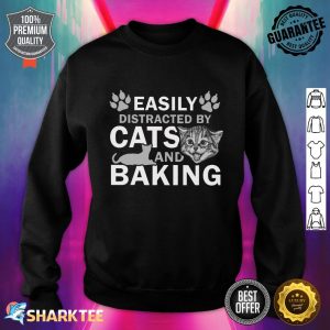 Funny Cat Owner Baking For Baker Sweatshirt