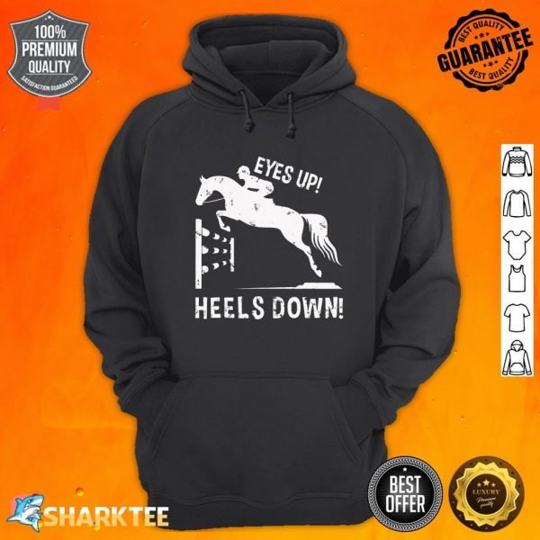 Funny Eyes Up Heals Down Equestrian Sports Hoodie